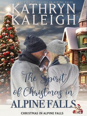 cover image of The Spirit of Christmas in Alpine Falls